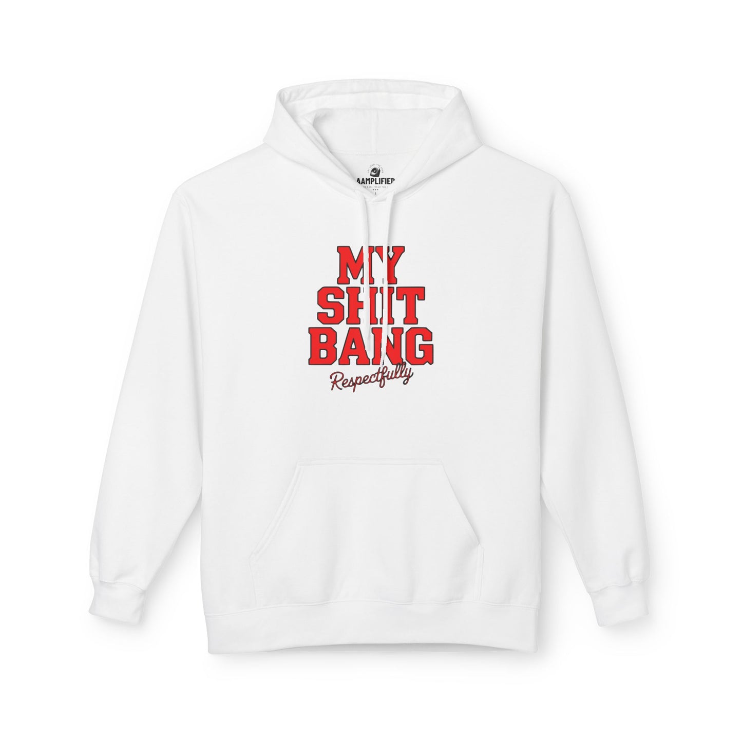 aamplified fleece my sht bang hoodie
